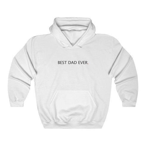 BEST DAD EVER (hoodie)
